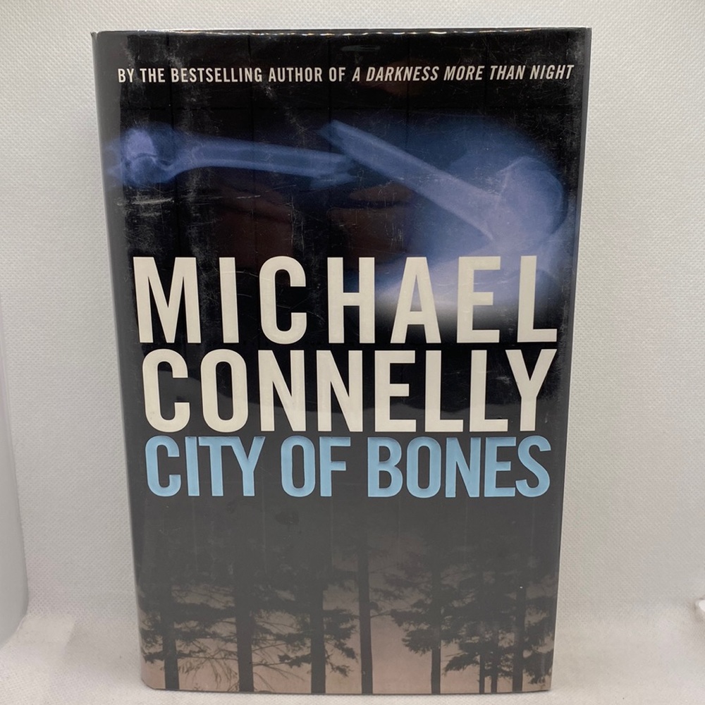 Michael Connelly City of Bones Hardcover First Edition with Dust Jacket 2002